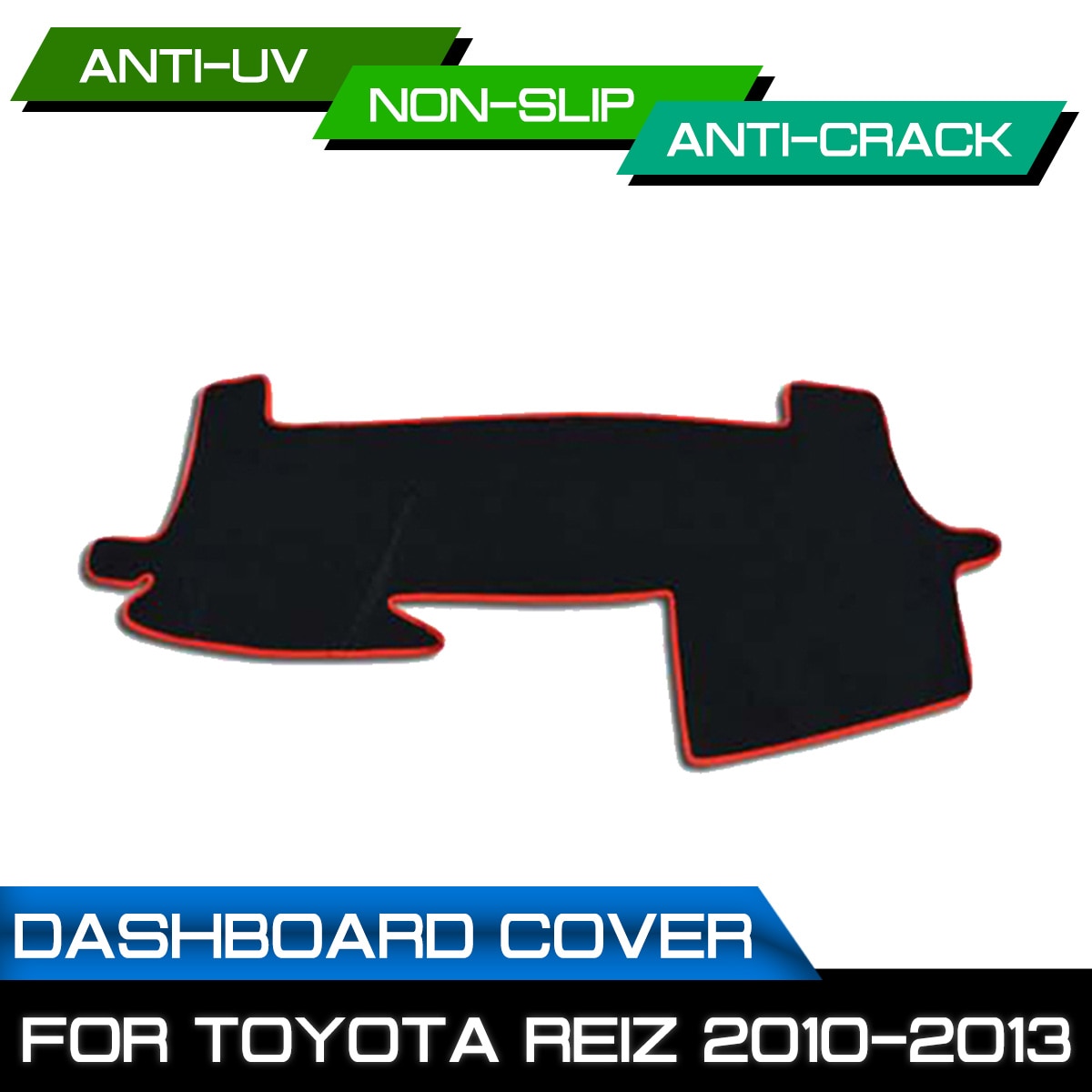 Auto Dashboard Mat Anti-Vuile Antislip Voor Toyota Reiz Dash Cover Mat Uv bescherming Schaduw