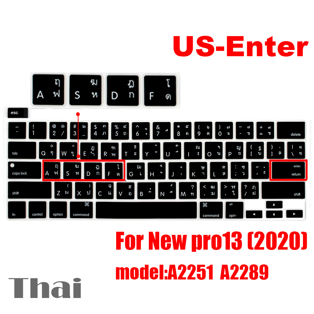 Dla macbook pro13 2020 pokrywa klawiatury Laptop folia ochronna 13 cali A2289 A2251 pokrywa klawiatury silikonowej rosyjski francuski hiszpański: US-Enter Thai