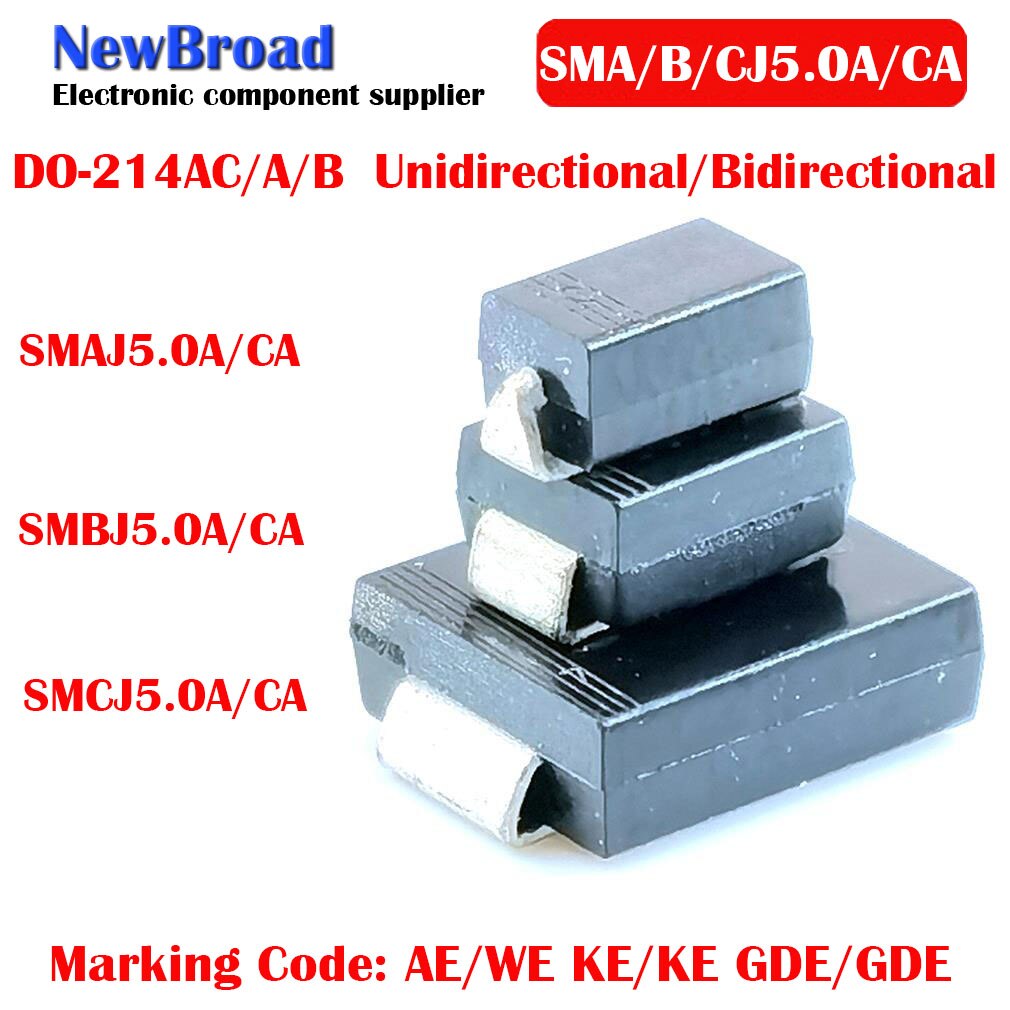 10PCS SMD TVS Diode unidirezionale SMAJ5.0A AE SMBJ5.0A KE SMCJ5.0A GDE bidirezionale SMAJ5.0CA WE SMBJ5.0CA KE SMCJ5.0CA GDE