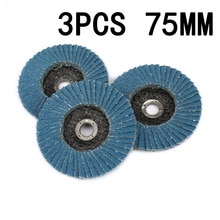 3''Grinding Wheels Flap Discs 75mm Angle Grinder Sanding Disc Wood Abrasive Tool Grinding Wheels Blades For Angle Grinder