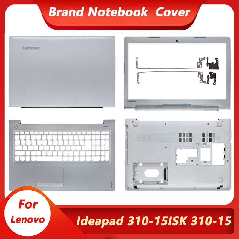 Screen Case For Lenovo ideapad 310-15ISK 310-15ABR 310 15isk Laptop LCD Back Cover/Front Bezel/Palmrest/Bottom Case Silver