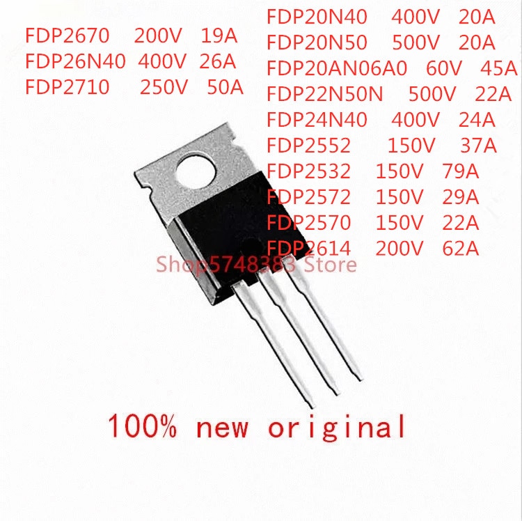 10PCS FDP20N40 FDP20N50 FDP20AN06A0 FDP22N50N FDP24N40 FDP2552 FDP2532 FDP2572 FDP2570 FDP2614 FDP2670 FDP26N40 FDP2710 TO-220