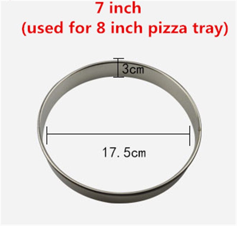 304 Stainless Steel Pizza round Rings for add Sauce Baking pan Ring Pizza Fruit Pie Circle DIY Dessert Decoration Ring tool: 7inch