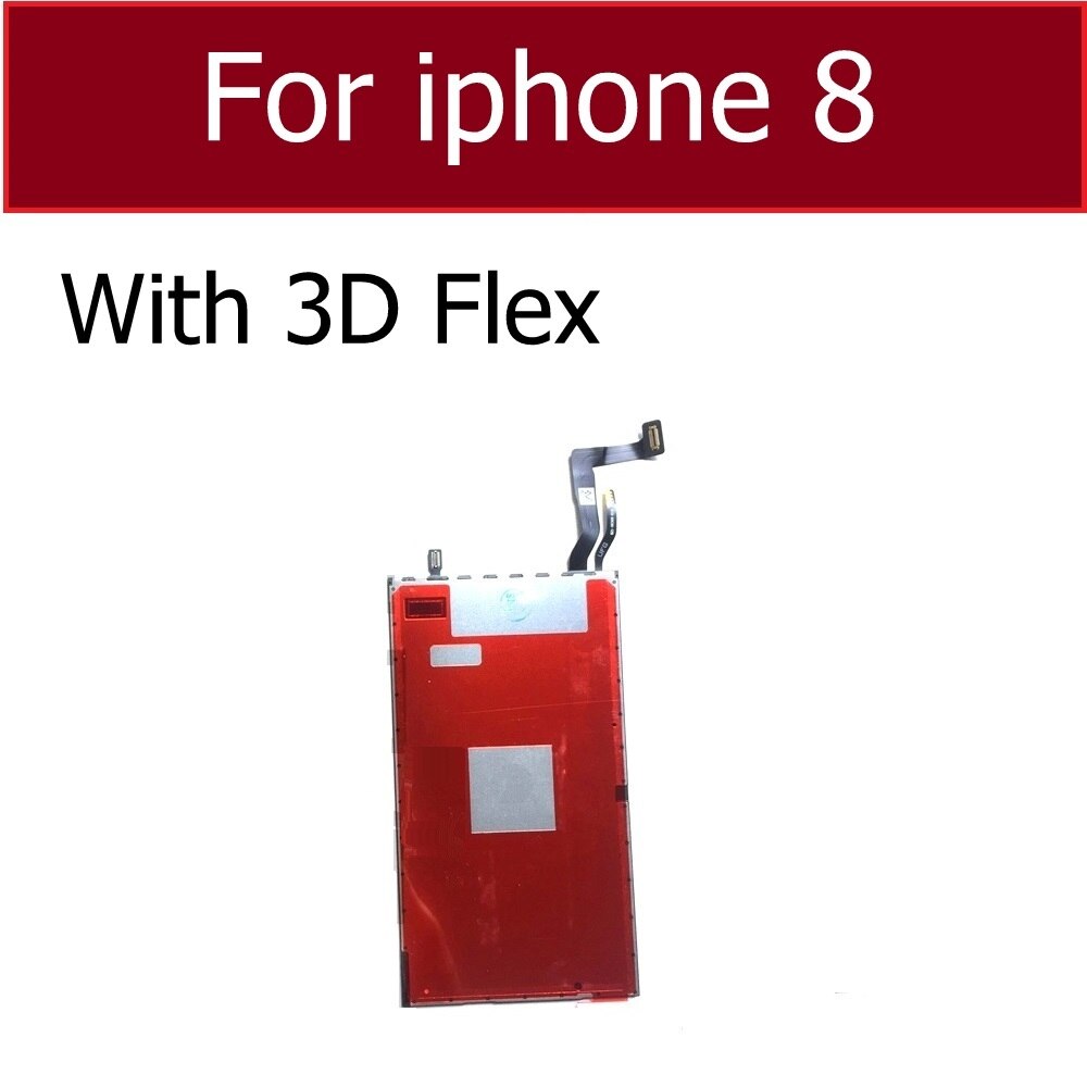 LCD Display-hintergrundbeleuchtung Panel Für iPhone 4 4s 5 5c 5s 6 6s 7 8 Plus Lcd bildschirm Hintergrundbeleuchtung Film mit 3D Touch Funktion Flex Kabel: For i8 with 3D