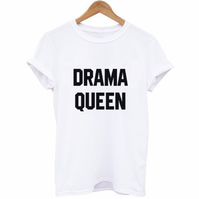 Drama Queen Brief Print T Shirt Vrouwen Korte Mouw O Hals Losse T-shirt Zomer Mode Vrouwen T-shirt Tops