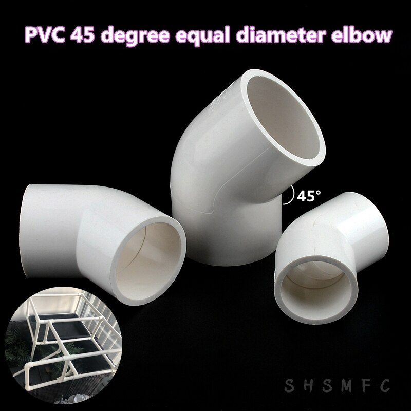 1pc I.D 20~63mm PVC Pipe 45° Equal Elbow Connector Water Supply Pipe Fittings Fish Tank Accessories Irrigation Aquarium Adapte