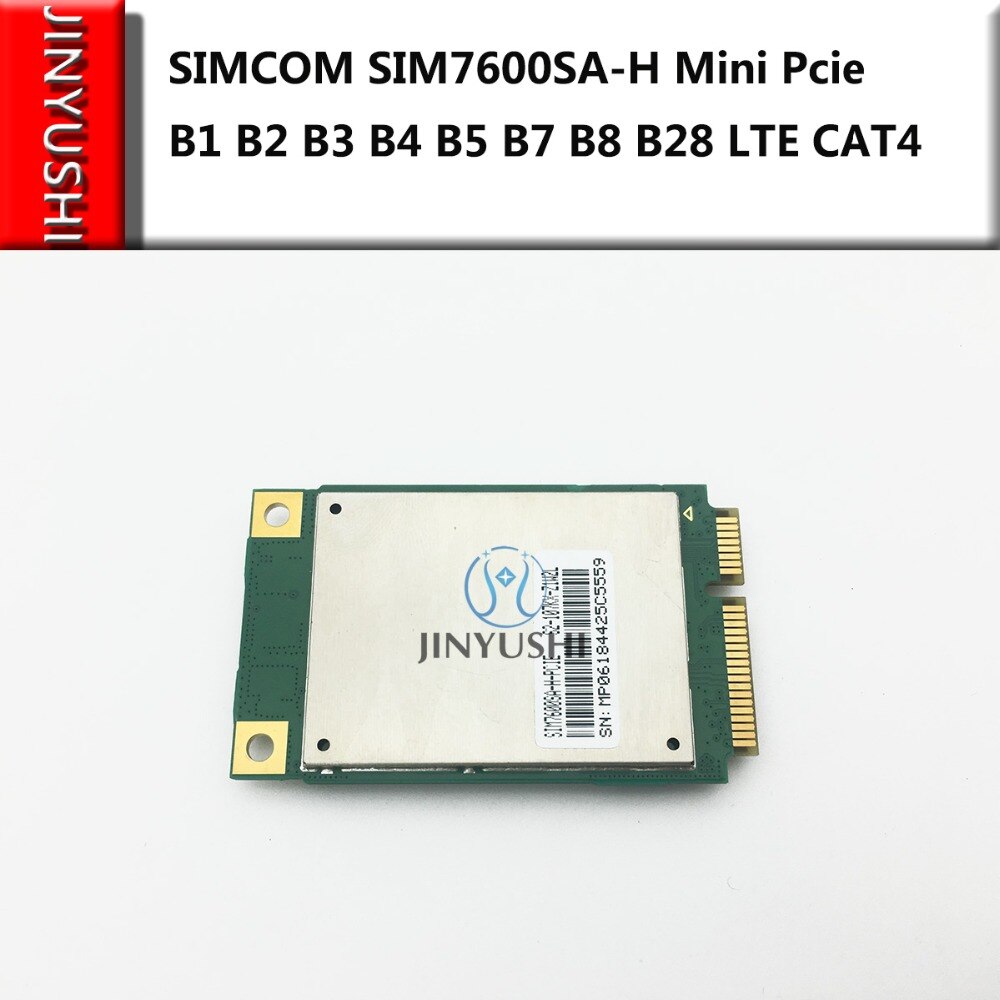 JINYUSHI für SIMCOM SIM7600SA-H MINI PCIE CAT4 B1 B2 B3 B4 B5 B7 B8 B28 LTE modul