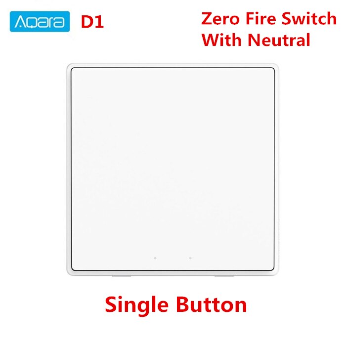 Aqara-Interruptor de pared inteligente D1 Zigbee, interruptor de luz inalámbrico con 3 botones y Control de voz Neutral para Xiaomi mijia mi home homekit: wall single key N