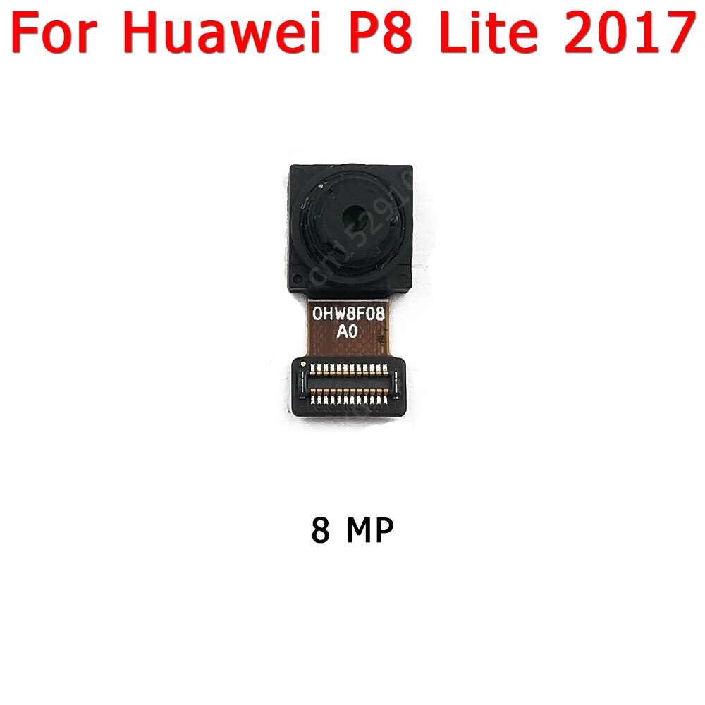 Original Front and Rear Back Camera For Huawei P8 Max P8Max Main Facing Camera Module Flex Replacement Spare Parts: P8 Lite 2017 Front