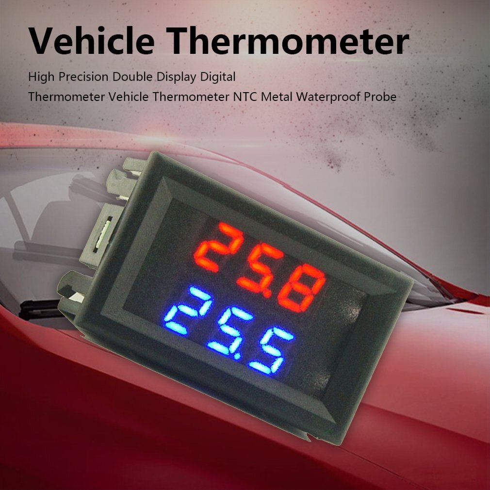 DC4-28V High Precision Dual Display Digital Car Thermometer With NTC Waterproof Metal Probe