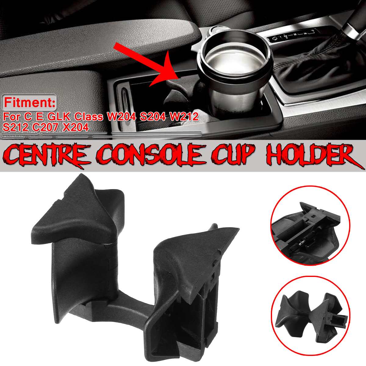 W204 W212 Centro consolle Supporto di Tazza auto per Mercedes per Il Benz C Classe E W204 S204 W212 S212 C207 Acqua coppa bere titolare Inserto
