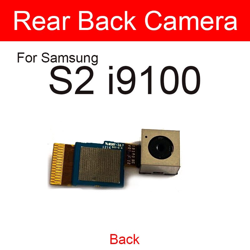 Cámara frontal y trasera trasera para Samsung Galaxy S2 S3 S4 S5 Mini I9500 I9505 I9100 Piezas de repuesto de cámara grande principal de cara pequeña: back S2 i9100