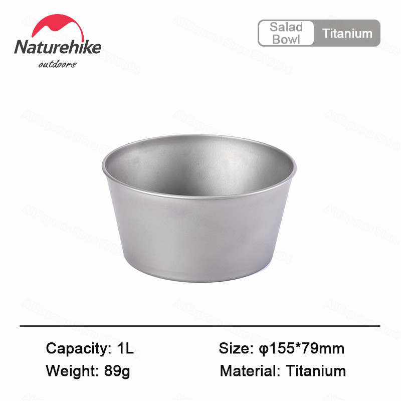 Naturehike Outdoor Pure Titanium Servies Draagbare Picknick Set Barbecue Apparaat Titanium Schotel Kom Voedsel Apparatuur Ultralight: Salad Bowl