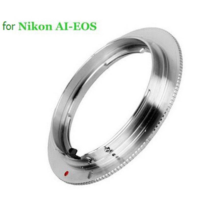 Objektiv Adapter Ring für Nikon F (Nicht-AI, Ai, AIS) objektiv FÜR Kanon EOS EF AI-EOS 550d 60d 5d3 700d 7d 50d 5d2 6d Durcheinander silber