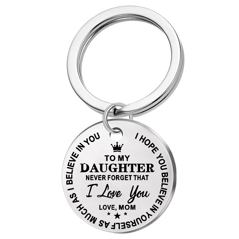 Trendy Stainless Steel Keychain Engraved To My Son Daughter forever Love Mom Keyring Key Chains Charm Love Pendant Jewelry: round daughter