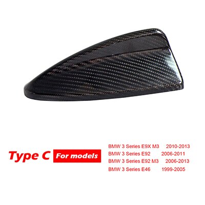 Real Carbon Fiber Shark Fin Antenna Cover For BMW E92 M3 F20 F30 F10 F34 G30 M5 F15 F16 F21 F45 F56 F01 F80 Antenna Cover: TYPE C