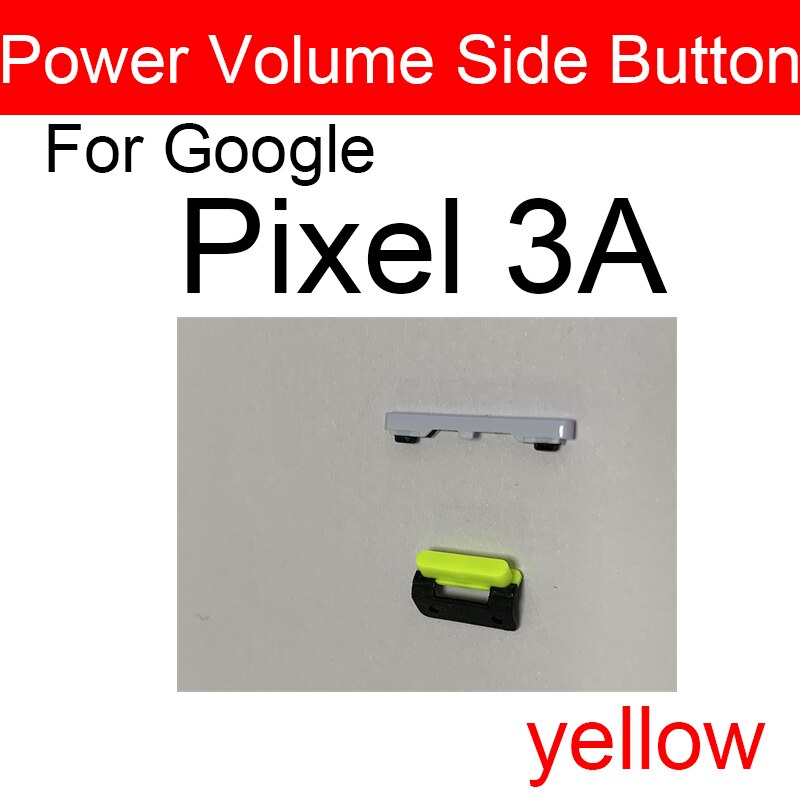 Power &amp; Volume Side Button For Google Pixel 3 3A 3XL XL Power Volume Side Key Repair Parts: Pixel 3A-yellow