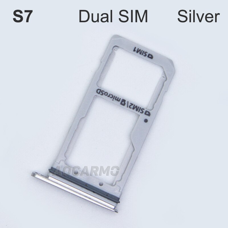 Aocarmo-bandeja de plástico para tarjeta Sim, soporte de ranura individual/Dual para Samsung Galaxy S7 G930 G930F, oro/plata/gris: S7 Dual SIM Silver