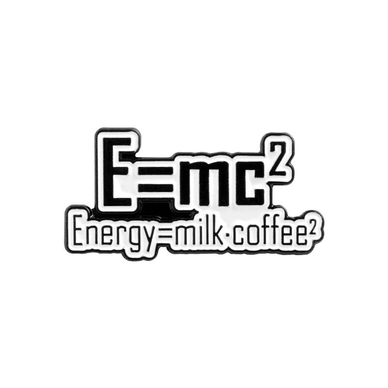 Creatieve Energie Vergelijking Broches Melk Koffie Natuurkunde Energy Science Magic Pins Shirt Revers Studenten Sieraden Badge: XZ3151