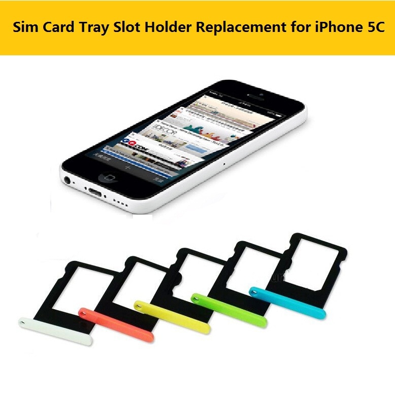 Colorful Sim Card Tray for iPhone 5C Sim Card Adapter Holder Slot Card Tray + White/orange/yellow/blue/green Replacement parts