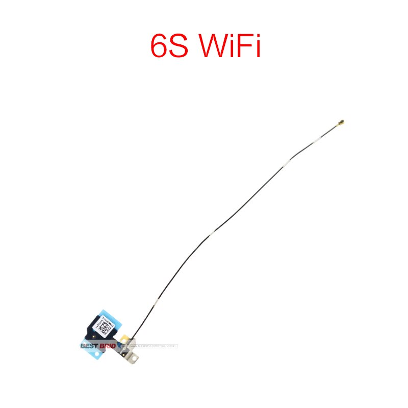 Antena Wifi de , 1 unidad, Cable flexible de señal para iPhone 5, 5S, SE, 5C, 6, 6S, 7 Plus, 4,7 ", 5,5", 8 piezas de reparación: For 6S wifi