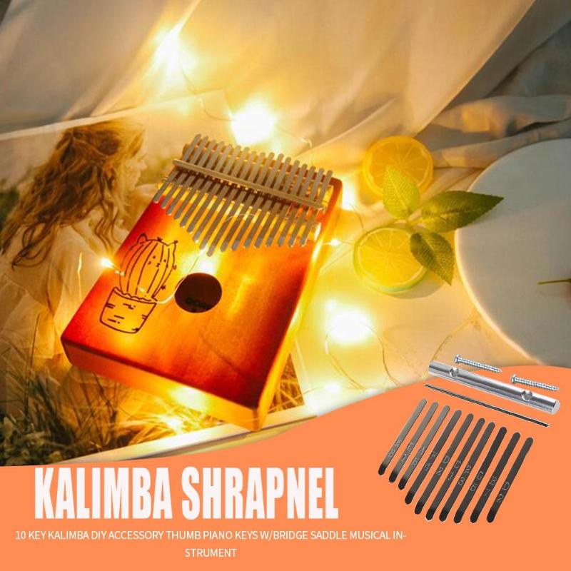 Kalimba-Piano de pulgar de 10 teclas, instrumento Musical, Pulgar, puente de Piano, sillín, Kit de Juego de llaves para Kalimba, piezas de repuesto DIY