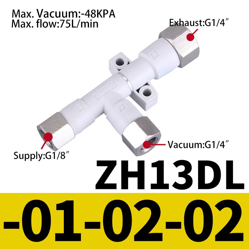 Pneumatic Vacuum Generator ZH05DS ZH05DL ZH07DS-06-06-06 ZH10DL ZH10DS-06-06 ZH13DS-08-10 ZH20D-12-16 01-01-01 Pressure Ejector: ZH13DL-01-02-02