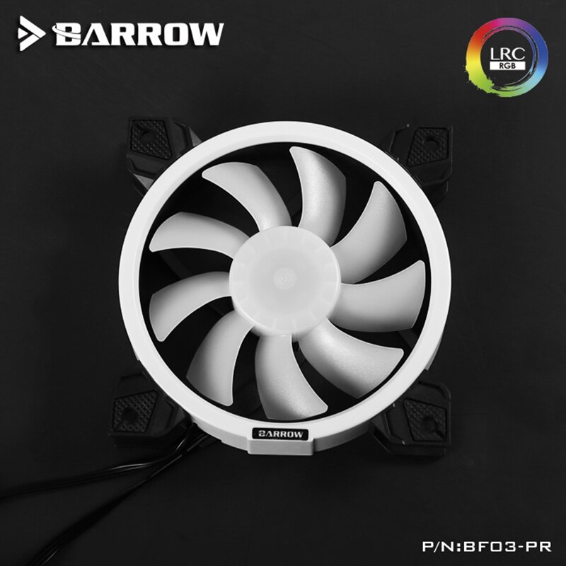 Barrow BF03-PR/BF04-PR LRC2.0(5v 3pin) PWM Fans Water Cooling Radiator Fans, Hydraulic Bearings , Adjustable Ring Lighting