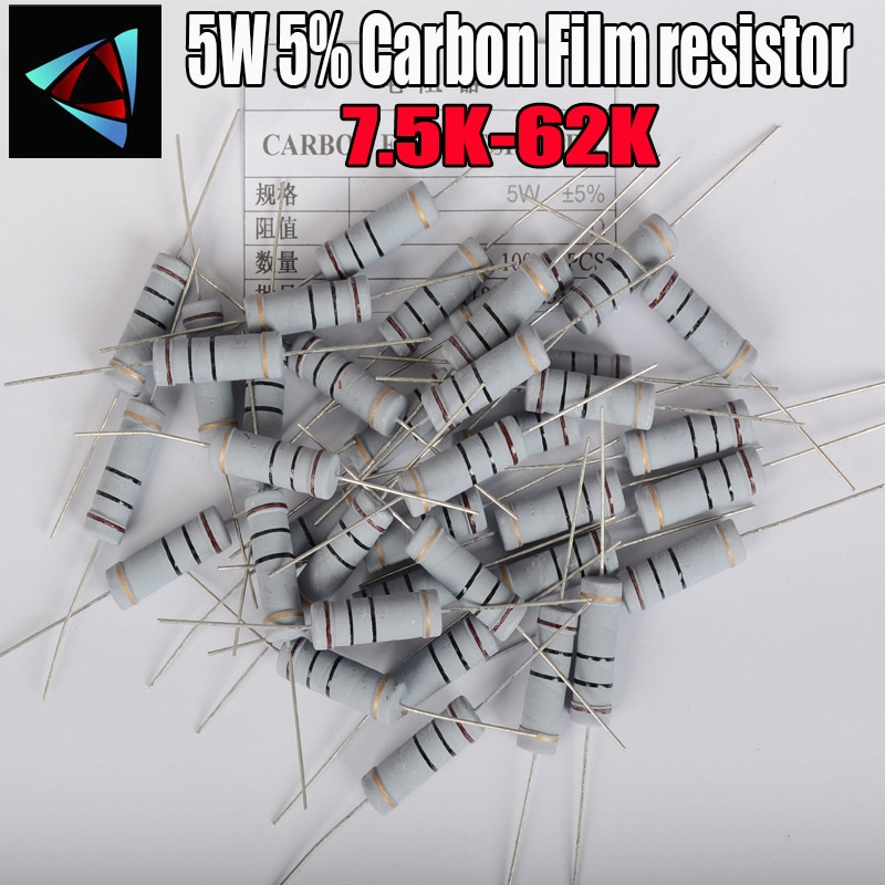 5 pièces 5W 5% résistance de Film de carbone 1R ~ 1M 7.5K 8.2K 9.1K 10K 12K 15K 18K 20K 22K 24K 27K 30K 33K 36K 39K 43K 47K 51K 56K 62K ohm
