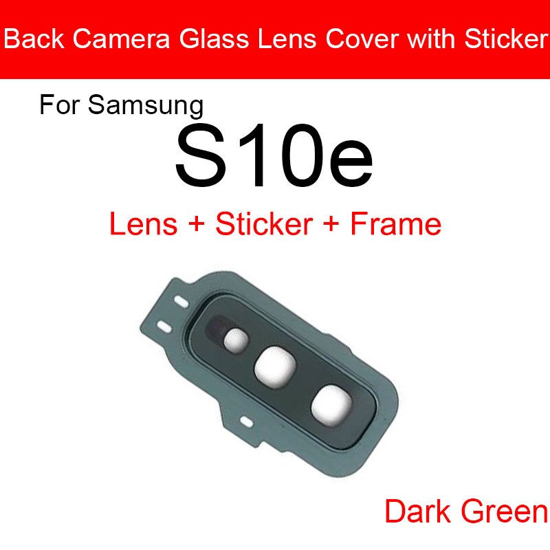 Posteriore posteriore dell'obiettivo di Macchina Fotografica per Samsung galassia S10e Obiettivo di Macchina Fotografica di Vetro Della Copertura Della Pagina + Adesivo di Protezione di Ricambio Parti di Riparazione: buio verde