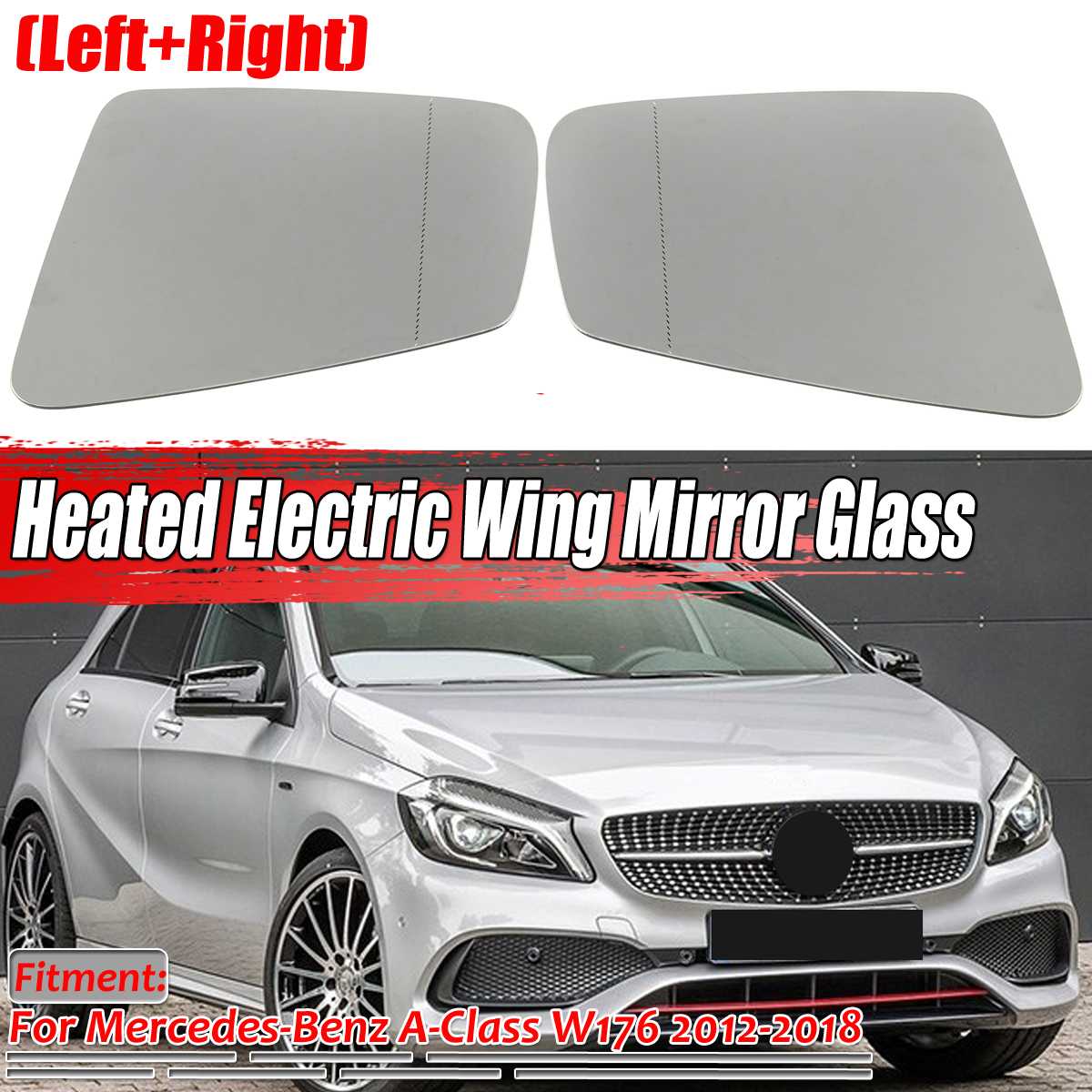 Links/Rechts W176 Auto Zijspiegel Glas Verwarmde Elektrische Wing Spiegel Glas Voor Mercedes Benz A-Klasse w176