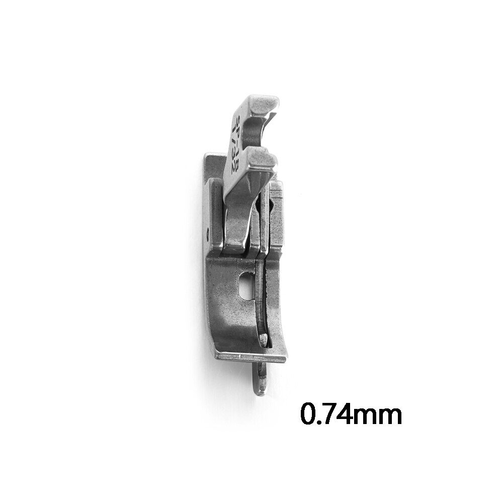 Pied-de-biche en métal pour Machine à coudre industrielle 1/4, 1/8, 3/8, 1/16, 3/16, 5/16, 1/32, SP-18, bord mobile, aiguille simple, 1 pièce: 0.74mm