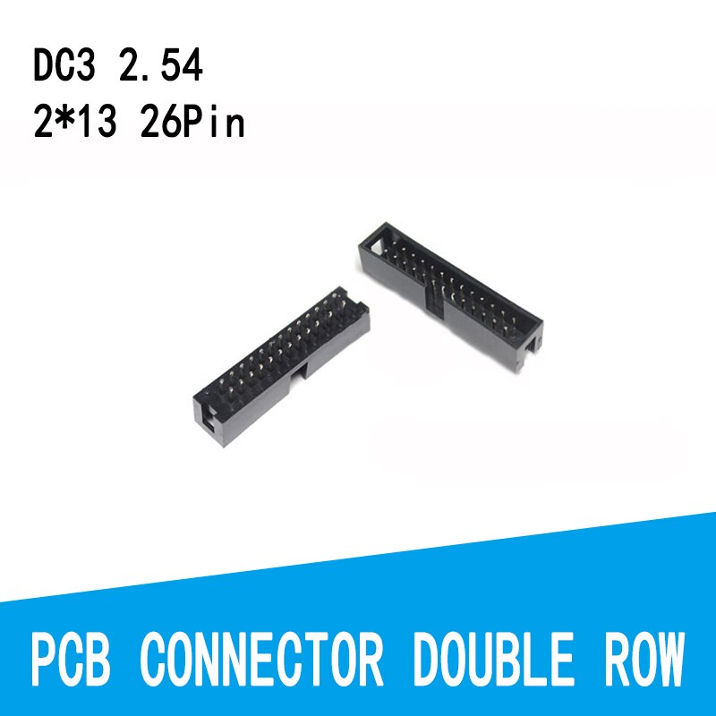 10Pcs DIP 6/10/20/26/34/40 PIN 2.54MM Pitch MALE SOCKET Straight Idc Box Headers PCB CONNECTOR DOUBLE ROW 10P/20P/40P DC3 HEADER: 2X13 26PIN
