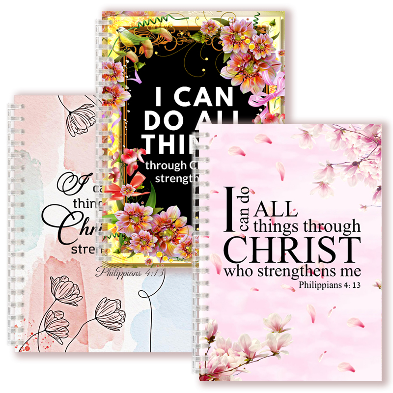 Philippians 4:13 Quote - I Can Do All Things Through Christ Who Strength Me - Spiral Notebook Christian Bible Note Book Faith