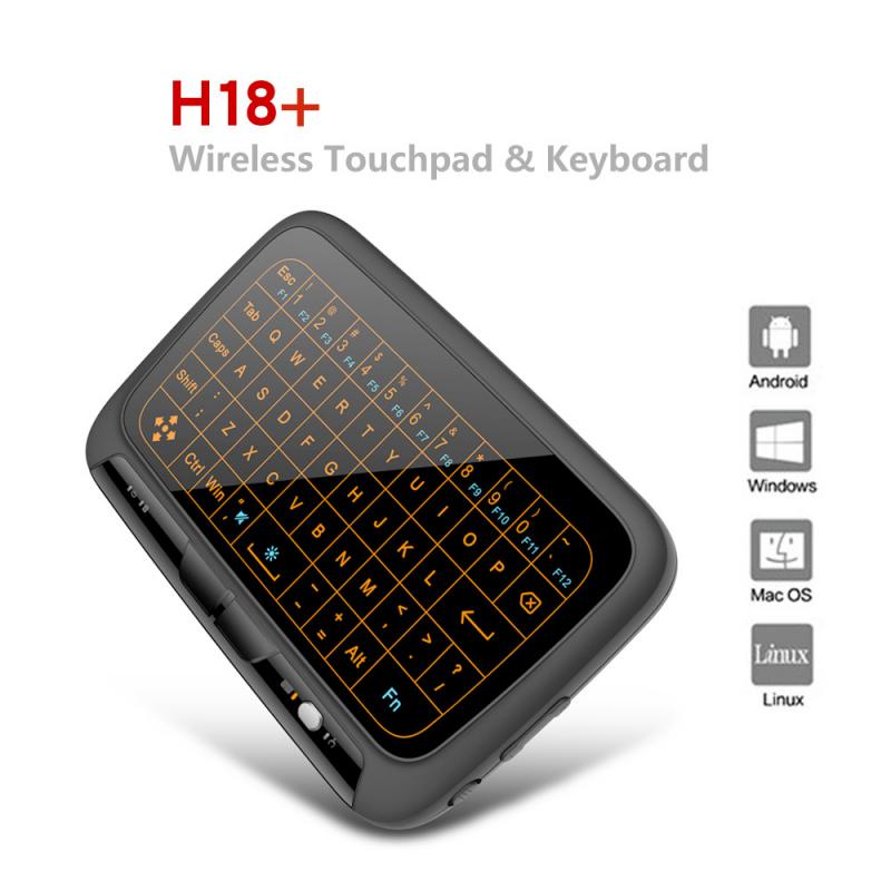 H18+ 2.4GHz Mini Wireless Keyboard Full-screen Touchpad With Backlight Function Air Mouse Ergonomic Rechargeable Gaming Keyboard