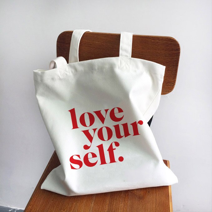 Reusable Shopping Bag Tote Canvas Bag Shopper Shoulder Bags Love Yourself Eco Teacher Student Book Bag Travel Cloth Handbag: B1009-TBWH-M