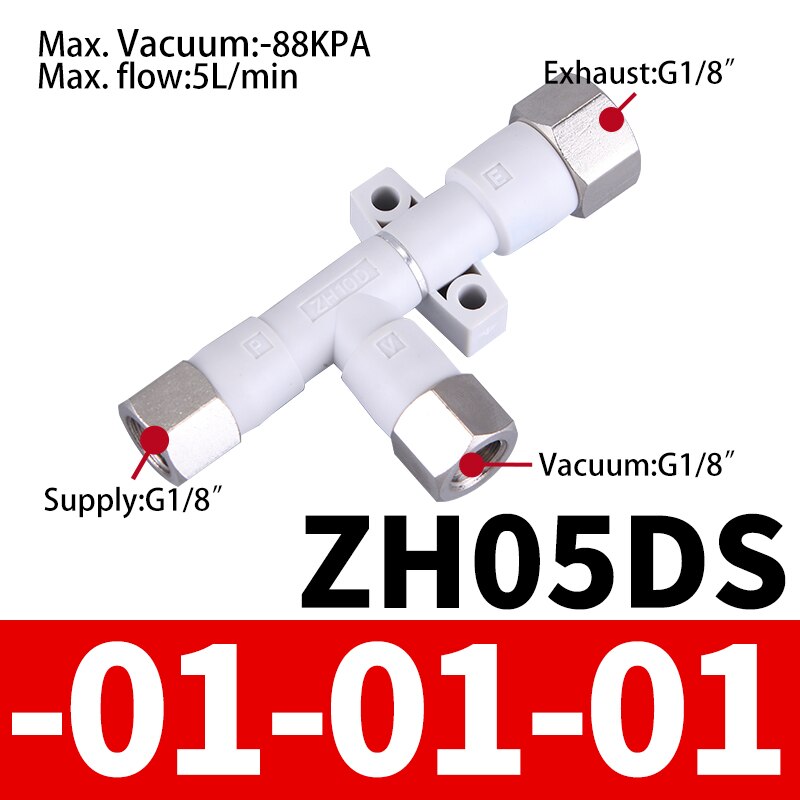 Pneumatic Vacuum Generator ZH05DS ZH05DL ZH07DS-06-06-06 ZH10DL ZH10DS-06-06 ZH13DS-08-10 ZH20D-12-16 01-01-01 Pressure Ejector: ZH05DS-01-01-01