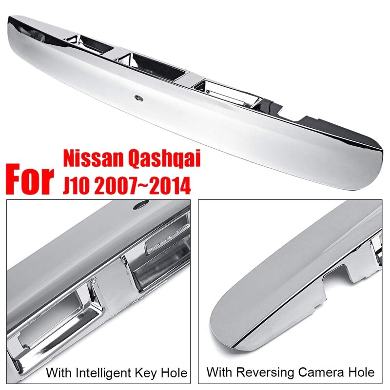 Chrom Auto Heckklappe Stiefel Deckel Griff für Nissan Qashqai J10 2007 mit ICH-Schlüssel & Kamera See