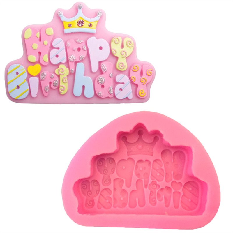 Tillykke med fødselsdagen silikoneform tyggegummipasta krone chokolade fondant kage dekorationsværktøjer harpiks ler slikforme  e662