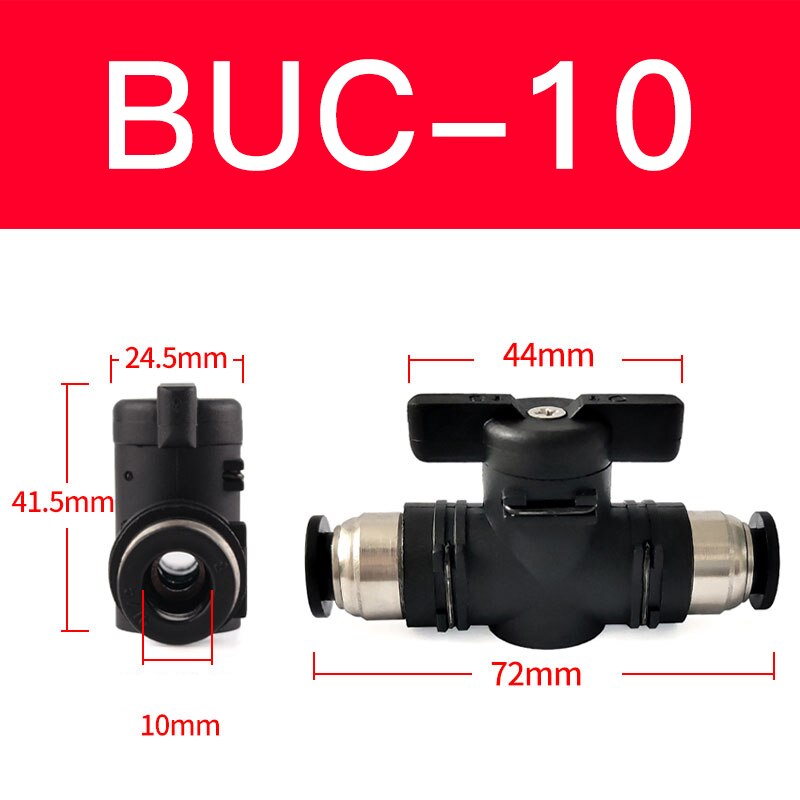 BUC-4mm/6mm/8mm/10mm/12mm Black pneumatic switch quick quick insertion PU air pipe joint hand valve air valve ball valve: BUC-10mm