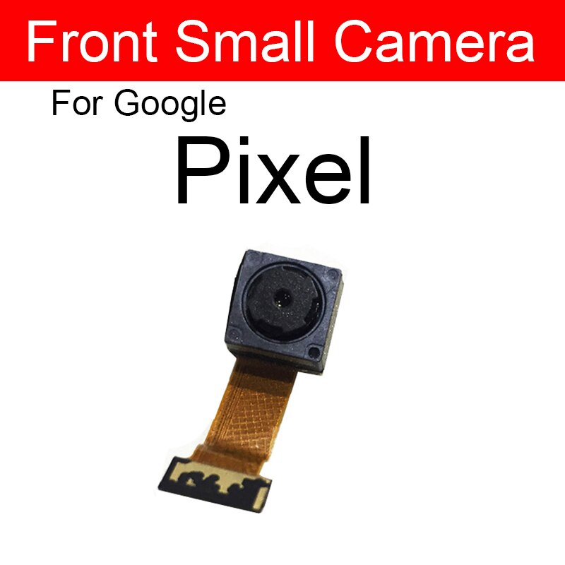 Back Camera Front Camera For Google Pixel 2 2XL 3 3XL 3A XL Rear Camera Flex Cable Ribbon Replacement Parts: Pixel-front