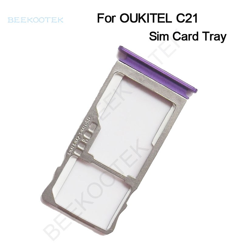 Oukitel C21 Sim-kaart Lade Houder Sim Card Tray Sim Card Slot Houder Repalcement Voor Oukitel c21 Telefoon