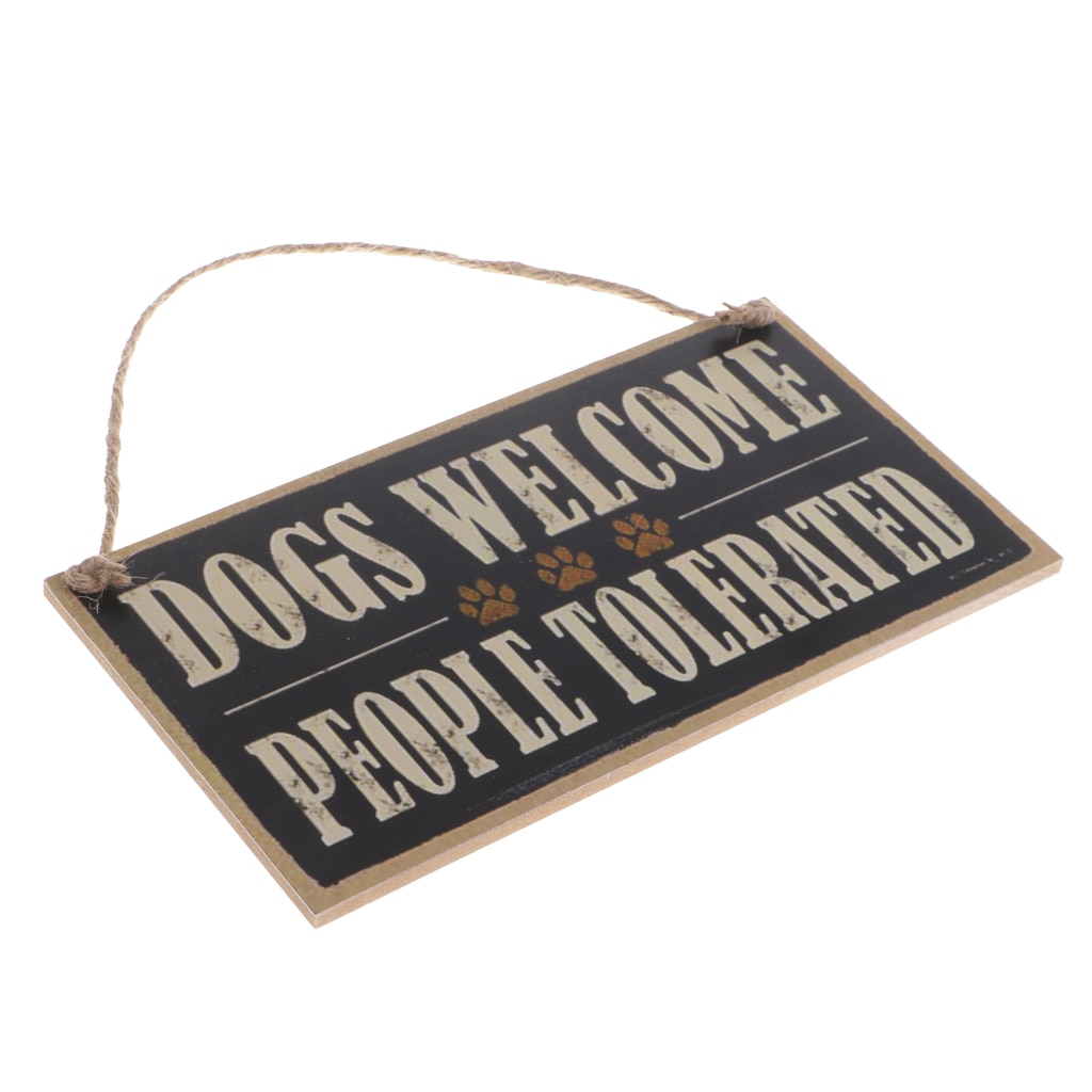 The Plum Penguin Targa da parete in legno fatta a mano, con scritta Dogs Welcome People Tolerated, simpatica scritta Dog Lover Dog, con scritta