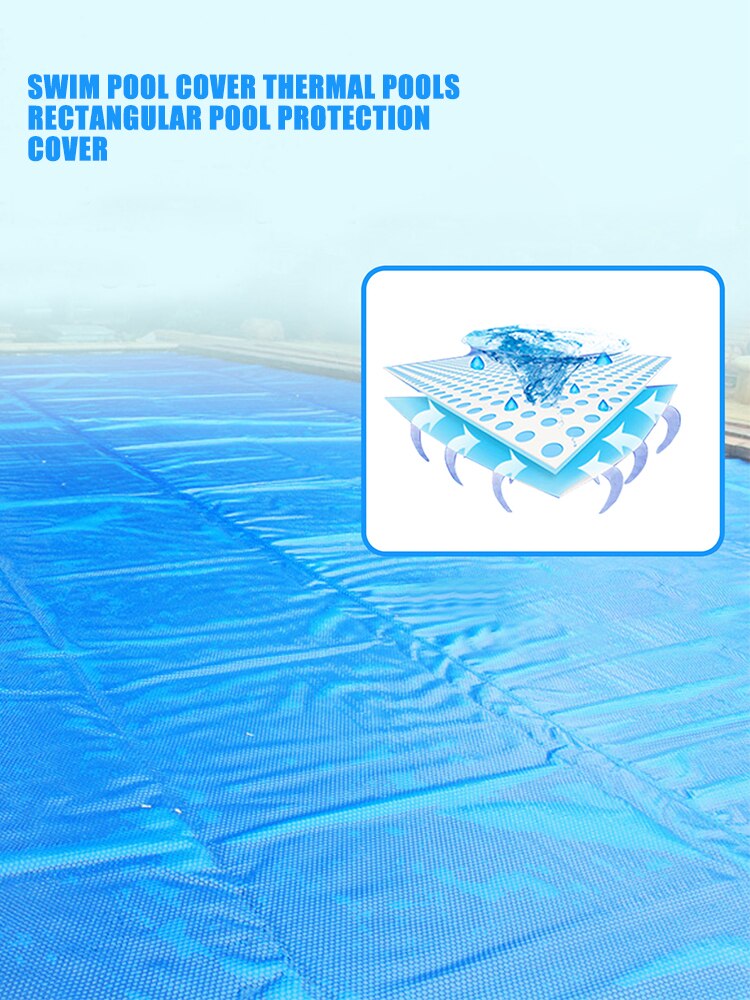 Pool Cover Rectangle Solar Swimming Pool Insulation Film Outdoor Rainproof Dustproof Garden Tub Cover Pool Accessories