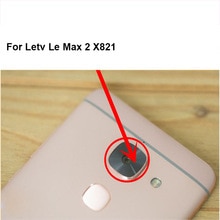 For Letv Le Max 2 X821 X 821 Back Camera Glass test good For Letv Le Max2