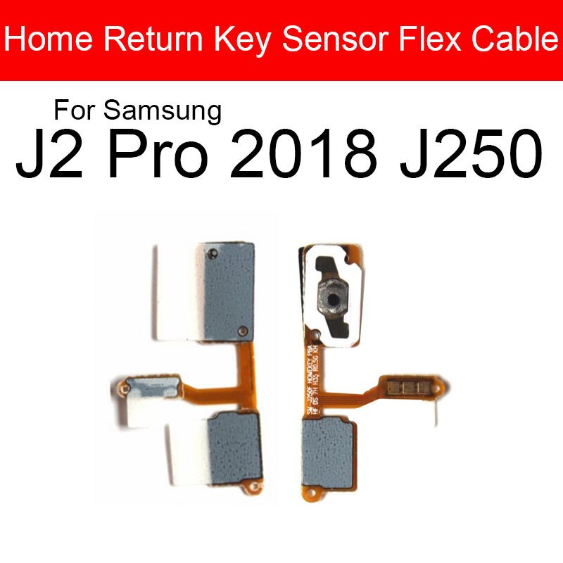 Navigator Terugkeer Sensor Voor Samsung Galaxy J1 J100 J2 J3 J4 J5 J7 Max Pro Return Key Home knop Flex Kabel Onderdelen: J2 Pro 2018 J250