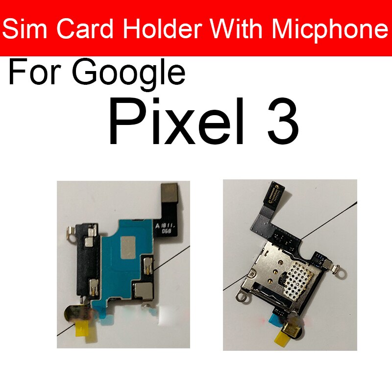 Sim Karte Leser Halfter Stifte Tablett Slot Teil Mit Micphone Für Google Pixel 3 Mic Anschluss biegen Kabel Ersatz Teile