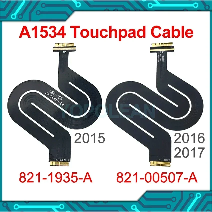 A1534 Touchpad Trackpad Ribbon Flex Cable 821-1935-A 821-00507-A For Macbook Retina 12" A1534 Year