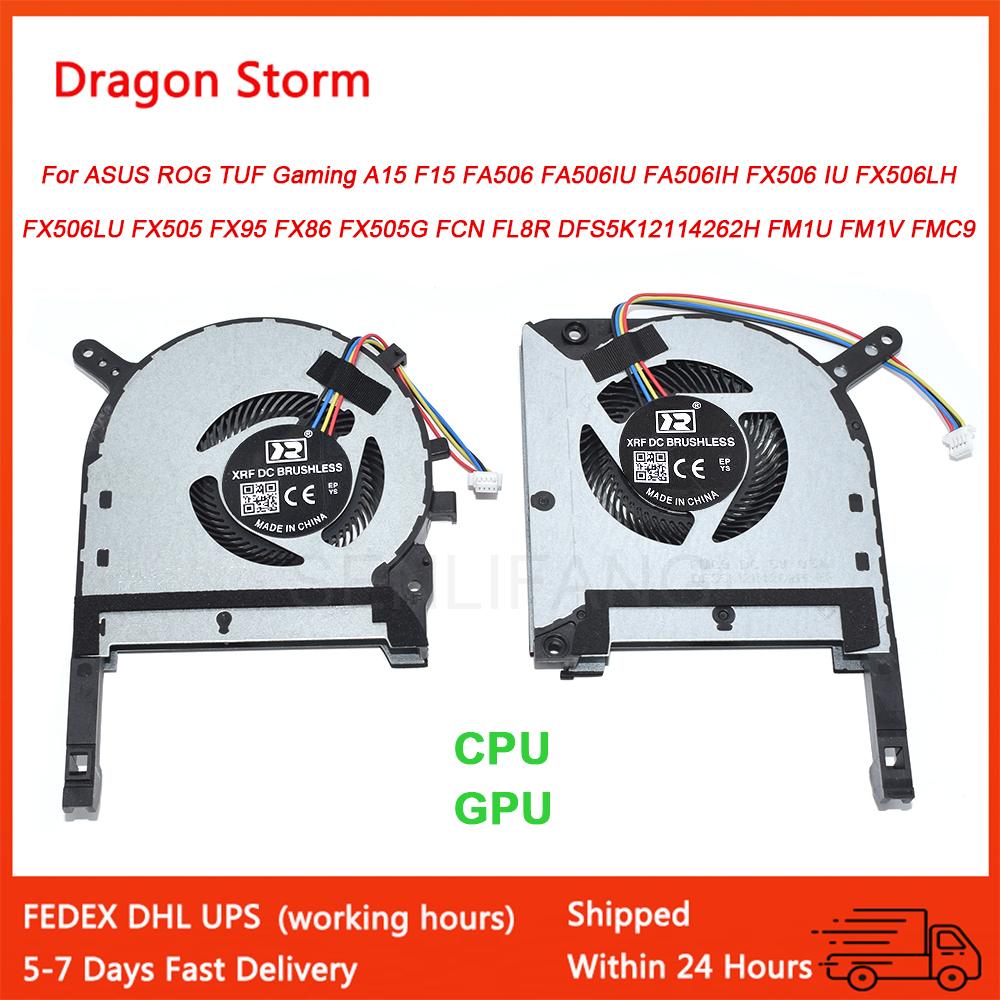 CPU GPU Fan For ASUS ROG TUF Gaming FX95D FX86 FX95G FA506IU FX506 IU FX506LH FX505G FCN FL8R DFS5K12114262H FM1V FMC9 Cooling