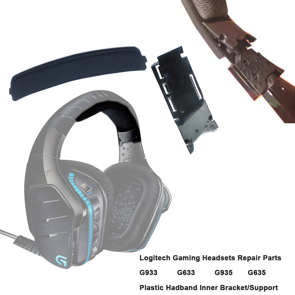 Replacement Headband Arch Plastic Bracket ,Top Cushion For Logitech G933 G935 G633 G635 Gaming Headsets